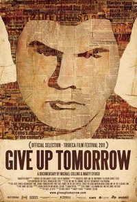 Give Up Tomorrow (2011) - poster