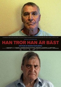 Han Tror Han Är Bäst (2011) - poster