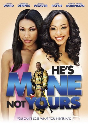 He's Mine Not Yours (2011) - poster