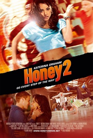 Honey 2 (2011) - poster