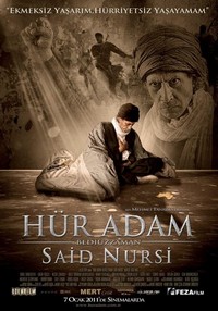 Hür Adam: Bediüzzaman Said Nursi (2011) - poster