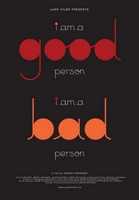 I Am a Good Person/I Am a Bad Person (2011) - poster