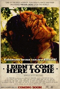 I Didn't Come Here to Die (2011) - poster