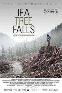 If a Tree Falls: A Story of the Earth Liberation Front (2011) - poster