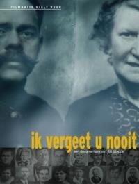 Ik Vergeet U Nooit (2011) - poster