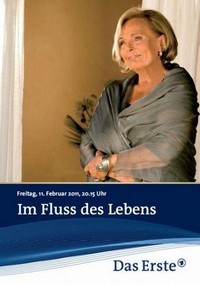 Im Fluss des Lebens (2011) - poster