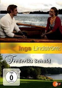 Inga Lindström - Frederiks Schuld (2011) - poster