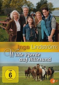 Inga Lindström - Wilde Pferde auf Hillesund (2011) - poster