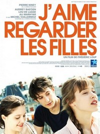 J'aime Regarder les Filles (2011) - poster