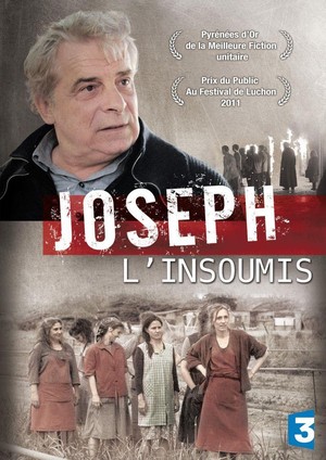 Joseph l'Insoumis (2011) - poster
