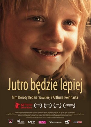 Jutro Bedzie Lepiej (2011) - poster