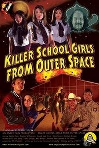 Killer School Girls from Outer Space (2011) - poster