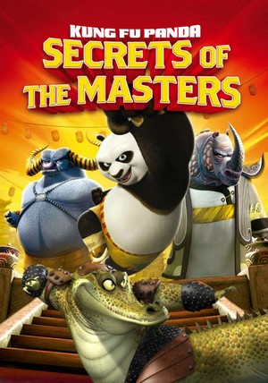 Kung Fu Panda: Secrets of the Masters (2011) - poster