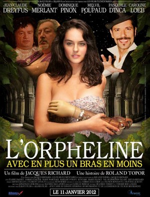 L'Orpheline avec en Plus un Bras en Moins (2011) - poster