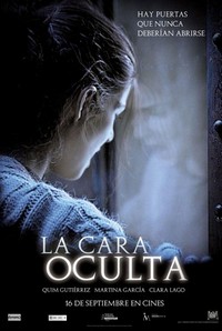 La Cara Oculta (2011) - poster