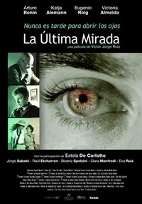 La Ultima Mirada (2011) - poster