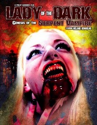 Lady of the Dark: Genesis of the Serpent Vampire (2011) - poster