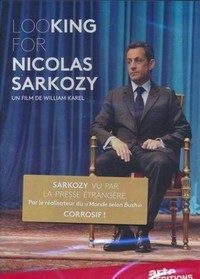 Looking for Nicolas Sarkozy (2011) - poster