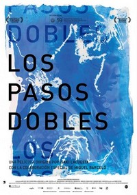 Los Pasos Dobles (2011) - poster