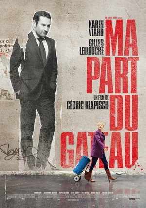 Ma Part du Gâteau (2011) - poster
