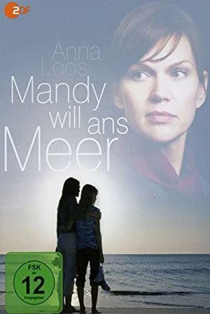 Mandy Will ans Meer (2011) - poster