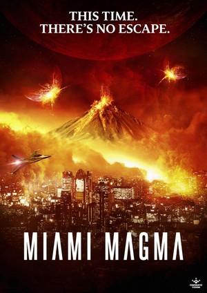 Miami Magma (2011) - poster