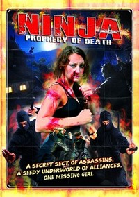 Ninja: Prophecy of Death (2011) - poster