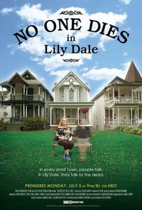 No One Dies in Lily Dale (2011) - poster