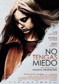 No Tengas Miedo (2011) - poster