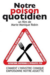 Notre Poison Quotidien (2011) - poster