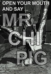 Open Your Mouth and Say... Mr. Chi Pig (2011) - poster