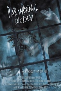 Paranormal Incident (2011) - poster