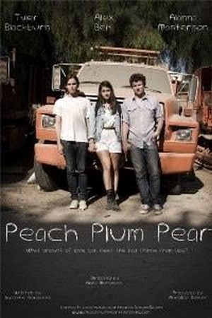Peach Plum Pear (2011) - poster
