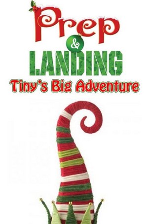 Prep & Landing: Tiny's Big Adventure (2011) - poster