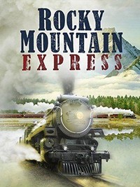 Rocky Mountain Express (2011) - poster