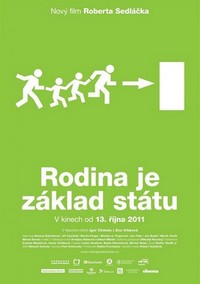 Rodina Je Základ Státu (2011) - poster