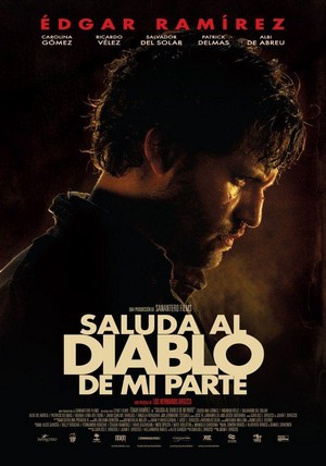 Saluda al Diablo de Mi Parte (2011) - poster