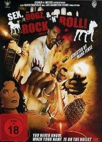 Sex, Dogz and Rock n Roll (2011) - poster