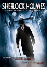 Sherlock Holmes and the Shadow Watchers (2011) - poster