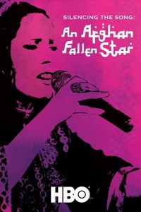 Silencing the Song: An Afghan Fallen Star (2011) - poster