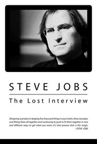 Steve Jobs: The Lost Interview (2011) - poster