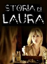 Storia di Laura (2011) - poster