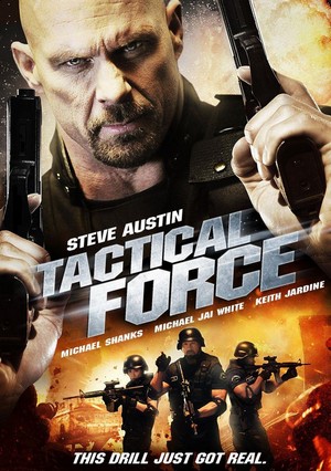 Tactical Force (2011) - poster