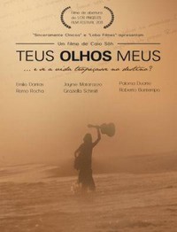 Teus Olhos Meus (2011) - poster