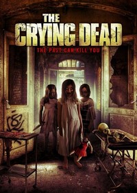 The Crying Dead (2011) - poster