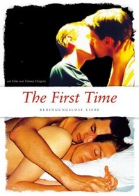 The First Time - Bedingungslose Liebe (2011) - poster