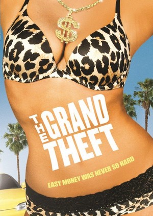 The Grand Theft (2011) - poster