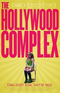 The Hollywood Complex (2011) - poster