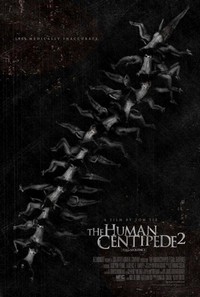 The Human Centipede II (Full Sequence) (2011) - poster