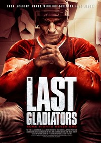 The Last Gladiators (2011) - poster